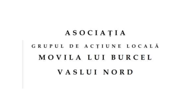 Asociația GAL Movila lui Burcel Vaslui Nord anunță lansarea intervențiilor