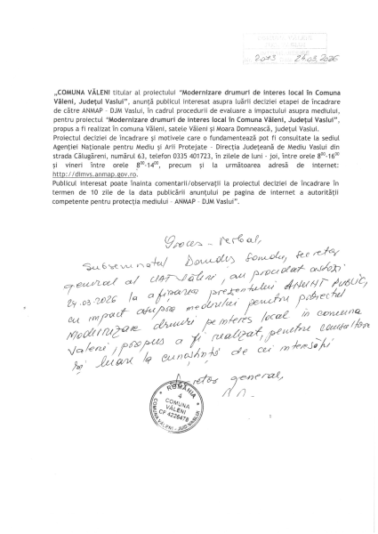 Anunț public privind proiectul „Modernizare drumuri de interes local în comuna Văleni, județul Vaslui”, propus a fi realizat în comuna Văleni, satele Văleni și Moara Domnească, județul Vaslui